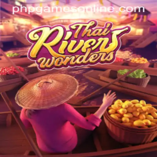 Exploring the Fascinating World of ThaiRiverWonders: A Premier PHP Game Online