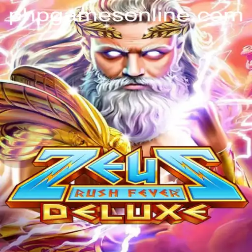 Discover the Thrill of ZeusRushFeverDeluxe: A New Era in PHP Games Online