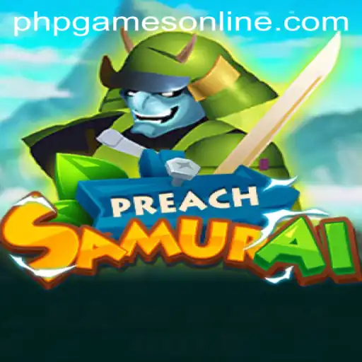 Exploring the World of PreachSamurai: An Epic Online PHP Game